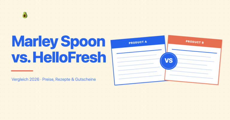 Marley Spoon vs. HelloFresh Vergleich 2026 – Preise, Rezepte und Gutscheine im Überblick