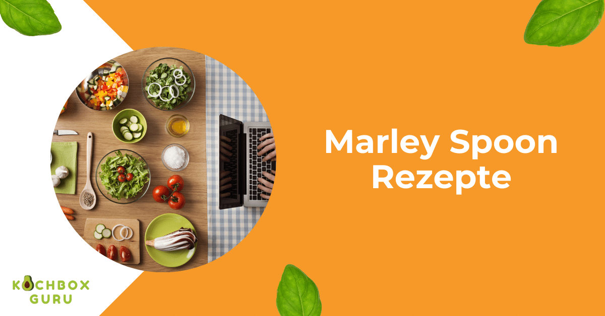 Marley Spoon Rezepte