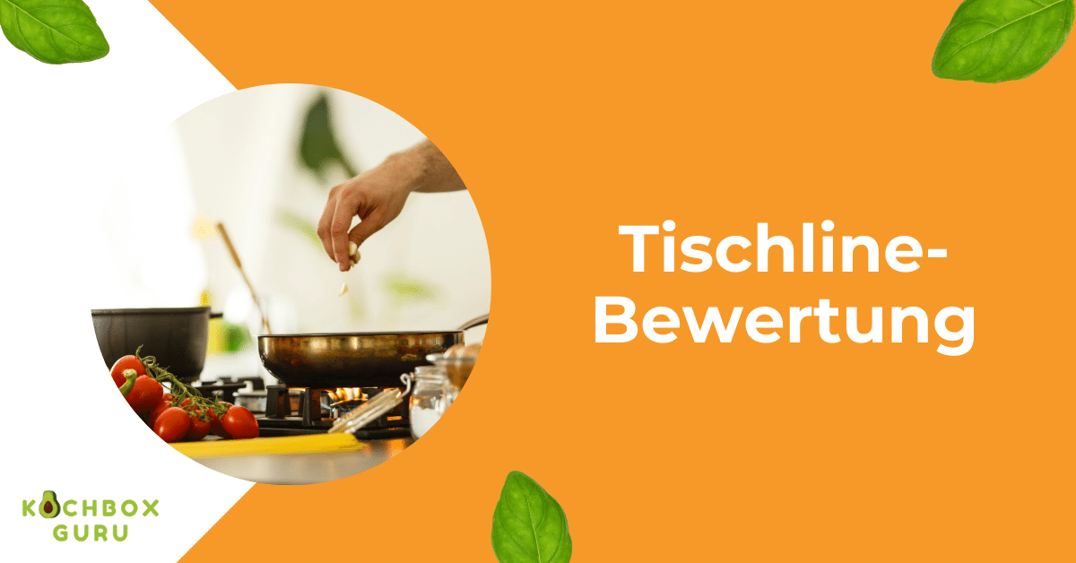 Tischline-Bewertung