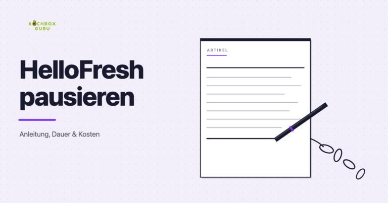 HelloFresh pausieren: Anleitung, Dauer und Kosten